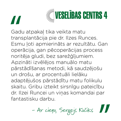 Sergeja Kučika atsauksme par mātu transplantāciju pie "Veselības centrs 4"