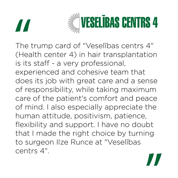 Feedback for hair transplantation by Dr. Ilze Runce