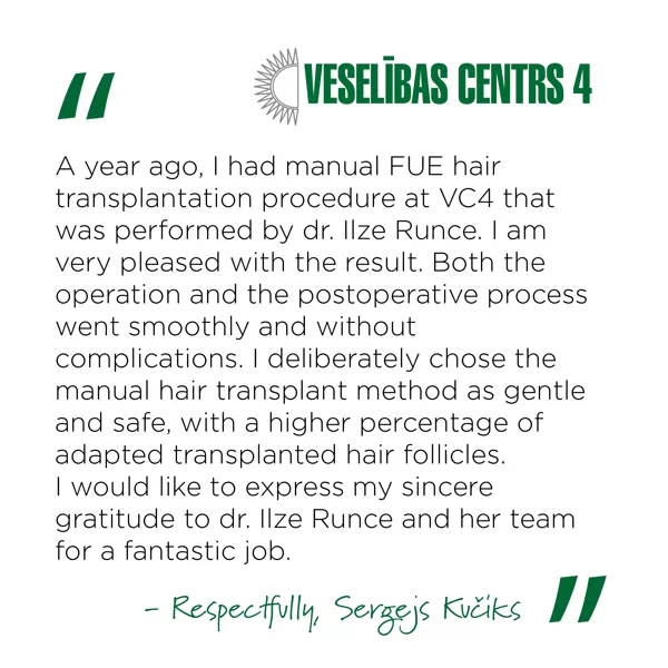 Feedback for hair transplantation by Ilze Runce from Sergejs Kučiks